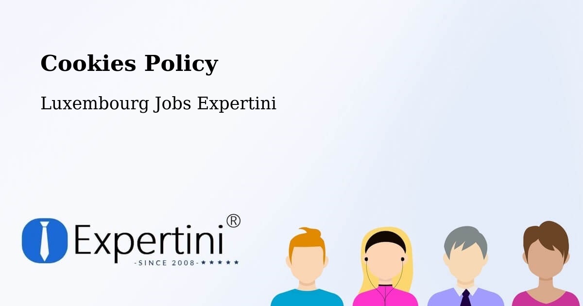 Cookie Policy – Luxembourg - Luxembourg Jobs Expertini