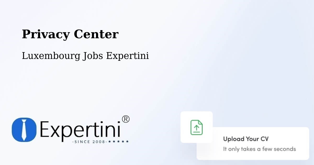 Privacy Center - Luxembourg Jobs Expertini